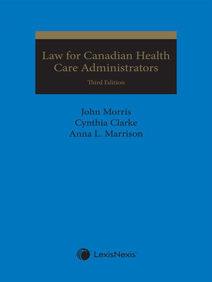 cover image of Law for Canadian Health Care Administrators